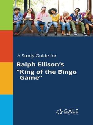 cover image of A Study Guide for Ralph Ellison's "King of the Bingo Game"